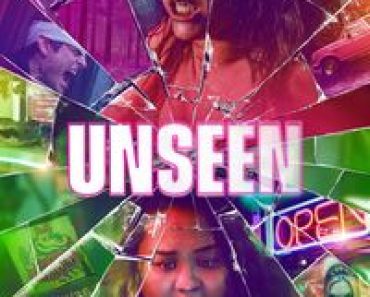 Download Unseen (2023) (English with Subtitle) WeB-DL 480p [230MB] || 720p [620MB] || 1080p [1.5GB]|| Moviesverse