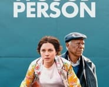 Download A Good Person (2023) {English With Subtitles} WEB-DL 480p [380MB] || 720p [1GB] || 1080p [2.4GB]|| Moviesverse