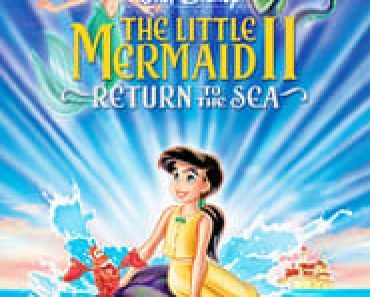 Download The Little Mermaid 2: Return to the Sea (2000) Dual Audio (Hindi-English) 480p [250MB] || 720p [800MB]|| Moviesverse