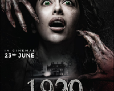 Download 1920: Horrors of the Heart (2023) Hindi Movie WEB-DL || 480p [400MB] || 720p [1GB] || 1080p [2GB]|| Moviesverse