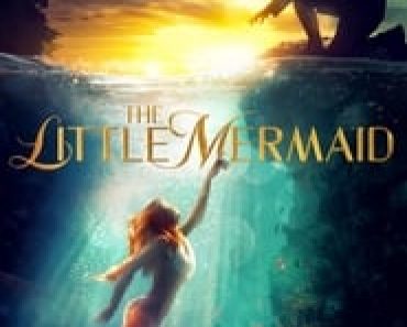Download The Little Mermaid (2018) {English With Subtitles} Web-Rip 720p [700MB] || 1080p [1.4GB]|| Moviesverse