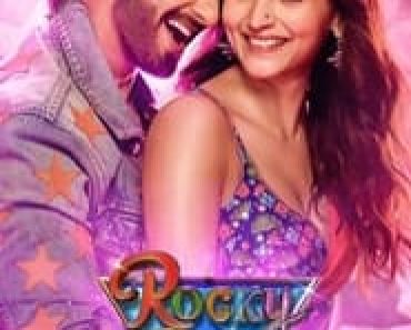 Download Rocky Aur Rani Kii Prem Kahaani (2023) Hindi Movie WEB-DL || 480p [550MB] || 720p [1.5GB] || 480p [3.4GB]|| Moviesverse