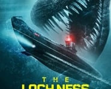 Download The Loch Ness Horror (2023) {English With Subtitles} 480p [300MB] || 720p [700MB] || 1080p [1.5GB] || Moviesverse